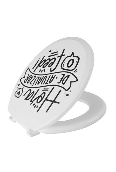 Assento Sanitário Oval Almofadado Branco Decorado Frase Hora de Atualizar o Feed Astra