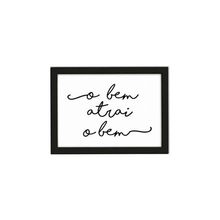 Quadro O Bem Atrai o Bem 24x33 cm Moldura Preta Los Quadros