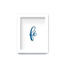 Quadro Fé Cursiva Em Azul Com Moldura Branca A4